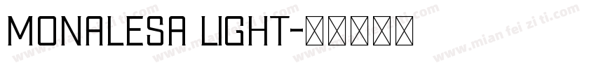 monalesa light字体转换